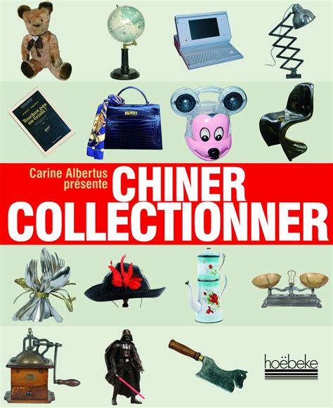 Chiner Collectionner