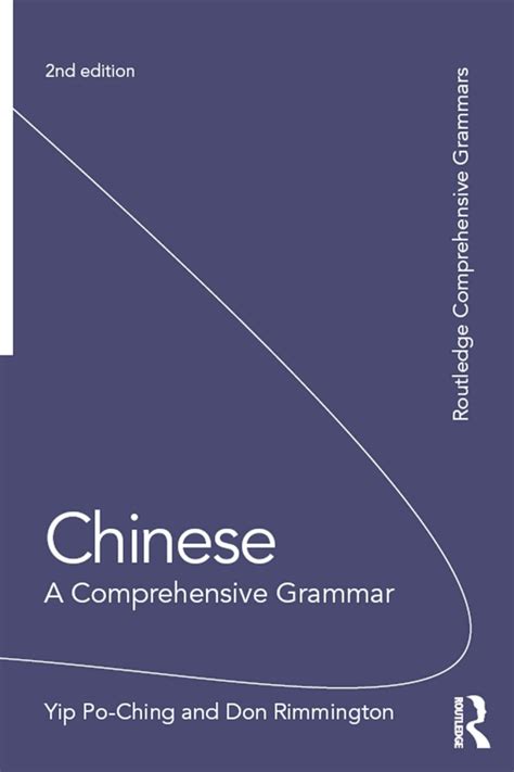 Chinese A Comprehensive Grammar