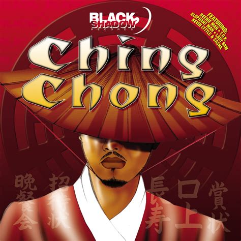 Ching And Chong