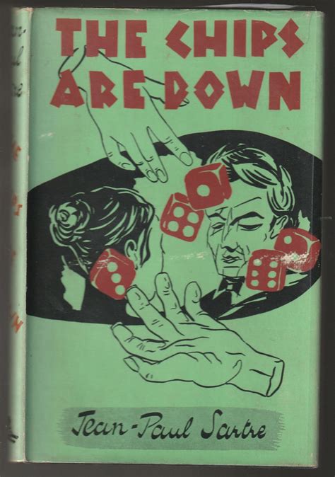 chips are down jean paul sartre