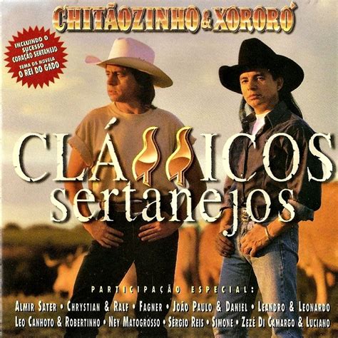 chitaozinho e xororo grandes classicos sertanejos cd