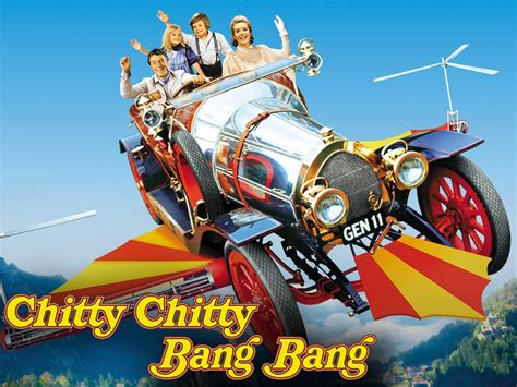 Chitty Chitty Bang Bang Chitty Chitty Bang Bang