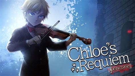 Chloe S Requiem Walkthrough