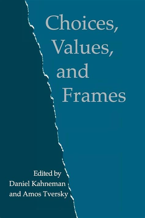 Choices Values And Frames Koakta
