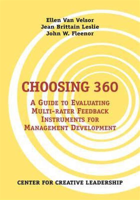 Choosing 360: A Guide To Evaluating Multi Rater Feedback Instruments For Management Development