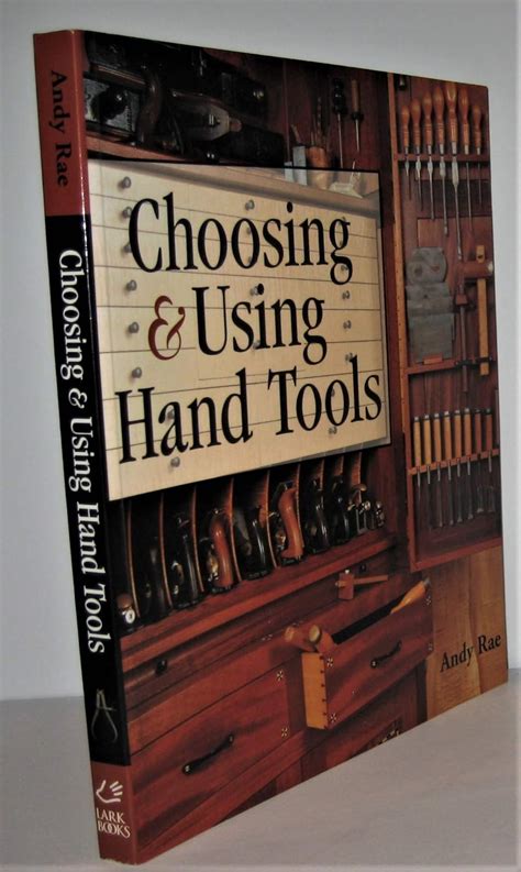choosing and using hand tools