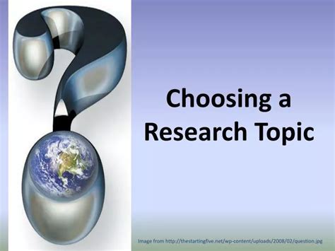 Download Choosing A Topic For Research Paper Powerpoint 