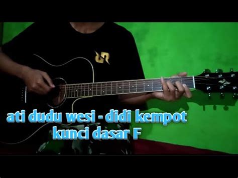 CHORD ATI DUDU WESI 📹 Lirik Chord Arti Lagu Ati Dudu Wesi Di Kempot Feat Happy Asmara