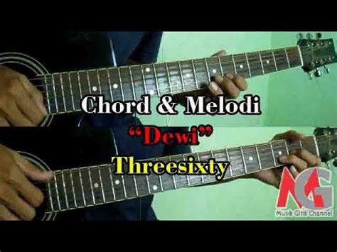 Chord Dewi Threesixty