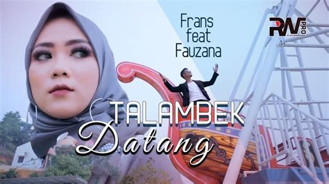 CHORD FAUZANA TALAMBEK DATANG 🔂 Kunci Gitar Takabek Gadih Rantau - Fauzana Chord Dasar