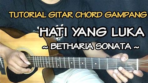 Chord Gitar Betharia Sonata Tak Ingin Sendiri