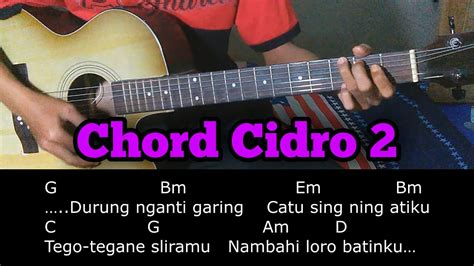  Chord Gitar Cidro 2 - Chord Gitar Cidro 2