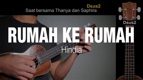 CHORD HINDIA RUMAH KE RUMAH 🥾 Chord dan Lirik Lagu Tiara Andini - Bukan Untukku - Tribun