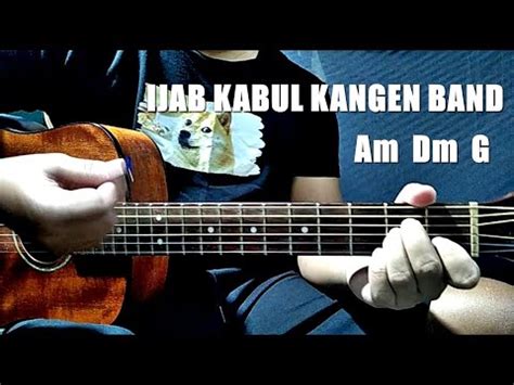 CHORD KANGEN BAND IJAB ⏰ Kunci Gitar Kangen Band - Cinta yang Sempurna Chord Dasar