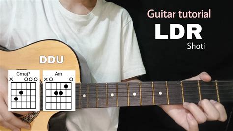 CHORD LDR 🧑‍💼 ShotiLDR Guitar Chord Tutorial | VIRAL TIKTOK SOUND