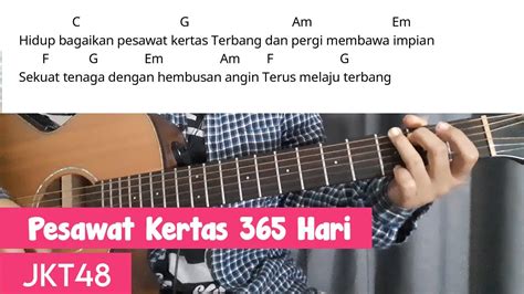 Pesawat Kertas 365 Hari | Tutorial Chord Gitar Mudah dan Lirik