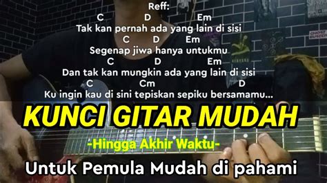 CHORD PILOT HINGGA AKHIR WAKTU 🦍 Kunci Gitar Samsons - Di Ujung Jalan Chord Dasar - Chord