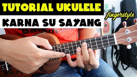 chord ukulele karna su sayang