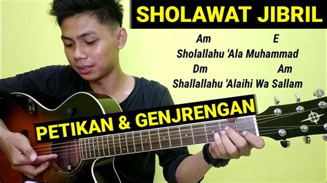 CHORD GITAR SHOLAWAT JIBRIL - Kunci Gitar Gus Dur - Syi'ir Tanpo Waton Chord Dasar