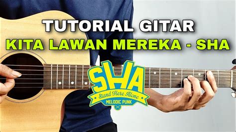 CHORD KITA LAWAN MEREKA - Kunci Gitar Stand Here Alone - Hilang Harapan Chord Dasar