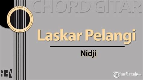 CHORD LASKAR PELANGI C - Chord Gitar Laskar Pelangi | PDF