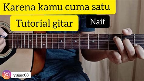 CHORD NAIF CUMA KAMU - Kunci Gitar Naif - Buta Hati Chord Dasar - Chord