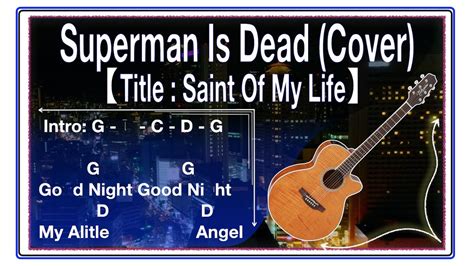 CHORD SAINT OF MY LIFE - Saint Of My Life Superman Is Dead