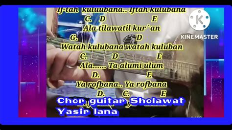 CHORD SHOLAWAT YASIR LANA - Kunci Gitar Yasir Lana Ai Khodijah Risa Solihah Lagu