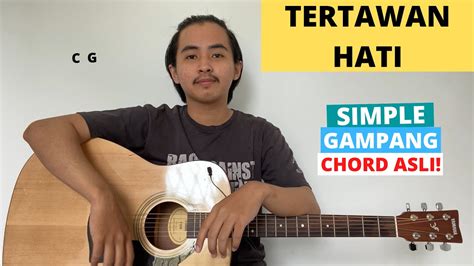 CHORD TERTAWAN HATI - Kunci Gitar J Rocks - Ceria Chord Dasar - Chord