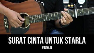 CHORD VIRGOUN STARLA - Kunci Gitar Virgoun - Saat Kau Telah Mengerti Chord Dasar