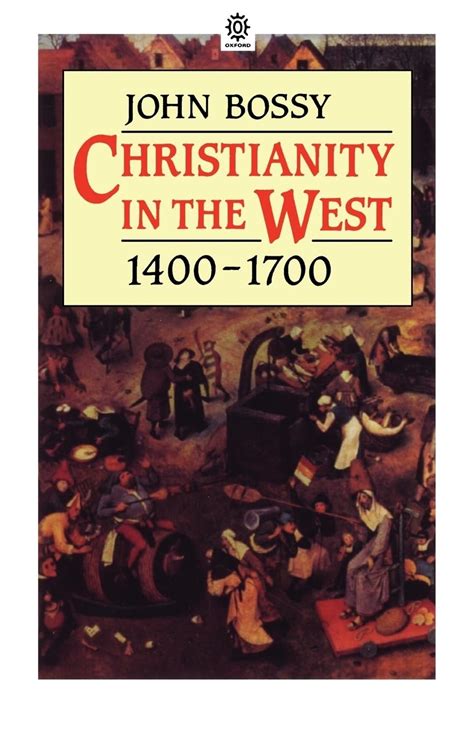 Read Online Christianity In The West 1400 1700 