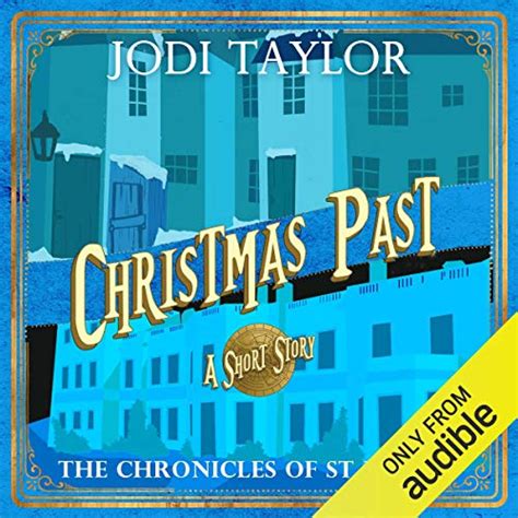 Download Christmas Past A Chronicles Of St Marys Short Story 