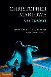 Christopher Marlowe In Context Cambridge University Press