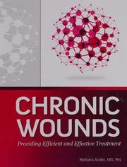 Chronic Wounds Providing Efficient And Effective Treatment