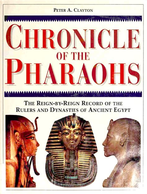 Full Download Chronicle Of The Pharaohs The Reign By Reign Record Of The Rulers And Dynasties Of Ancient Egypt The Reign By Reign Records Of The Rulers And Dynasties Of Ancient Egypt Chronicles 