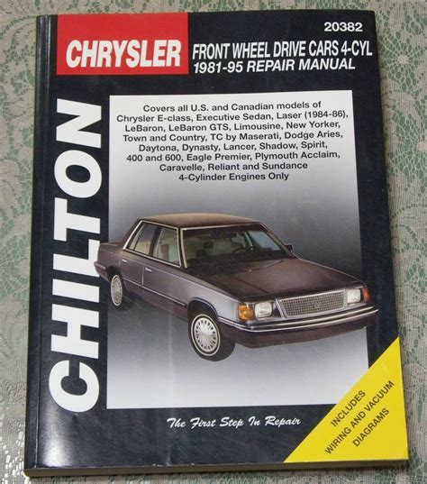 Read Chrysler Front Wheel Drive Cars 4 Cyl 1981 95 Repair Manual Part No 20382 Includes Wiring And Vacuum Diagrams 