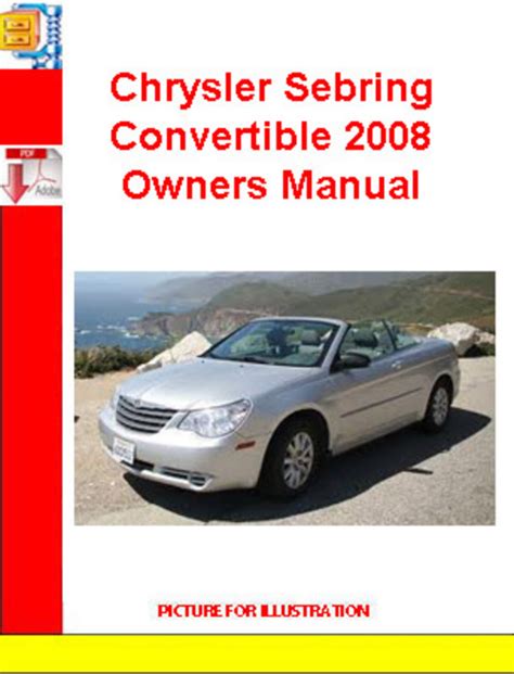 Read Chrysler Sebring Convertible 2008 Owners Manual 