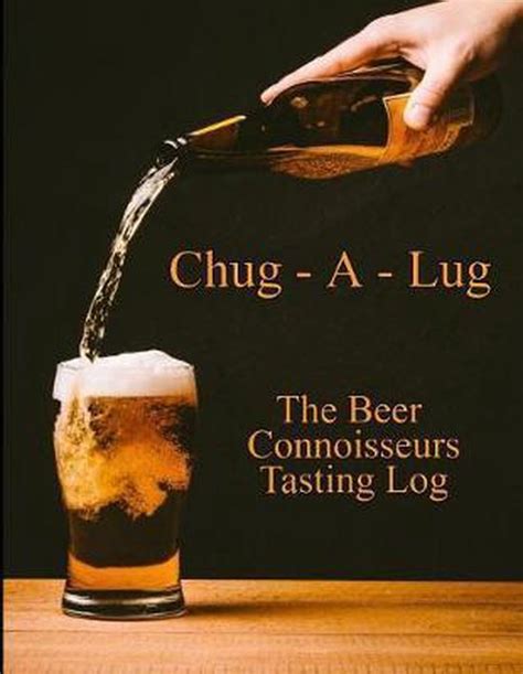 chug a lug a log