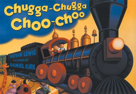 Read Online Chugga Chugga Choo Choo 