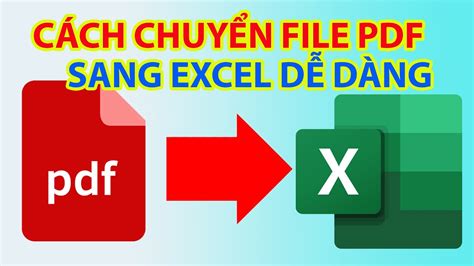 chuyển pdf sang excel | FastDoc Chuyn i file PDF Hnh nh