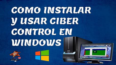 cibercontrol 40 para windows 7