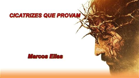 Cicatrizes Que Provam