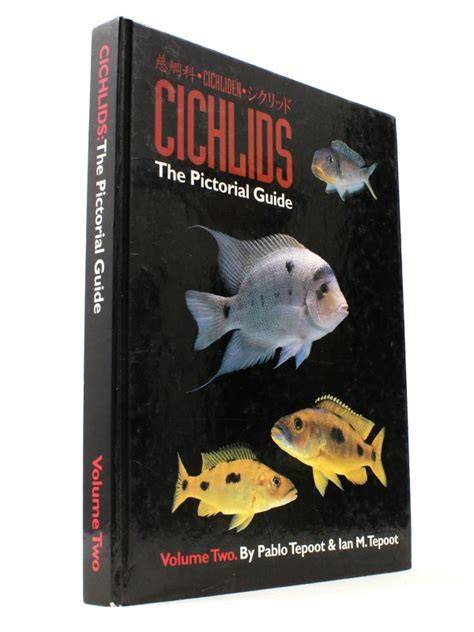 cichlids the pictorial guide 2 volumes