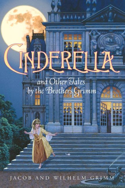 Read Online Cinderella And Other Tales By The Brothers Grimm Book And Charm Charming Classics 
