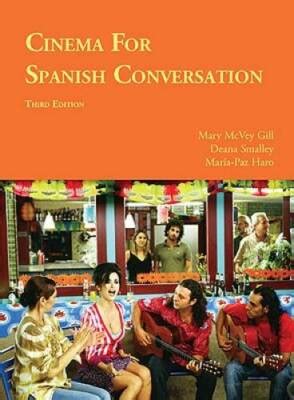 cinema for spanish conversation 3rd answer key