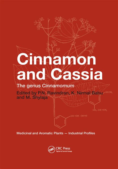 Read Online Cinnamon And Cassia The Genus Cinnamomum Medicinal And Aromatic Plants Industrial Profiles 