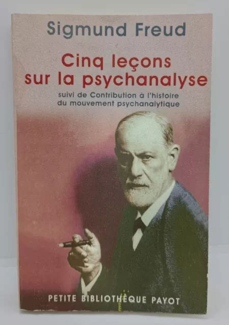 cinq lea ons sur la psychanalyse suivi de contrib