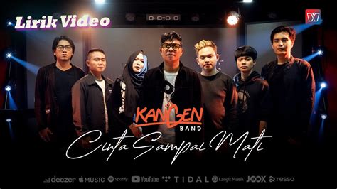 Cinta Sampai Mati   Kangen Band Cinta Sampai Mati Official Music Video - Cinta Sampai Mati