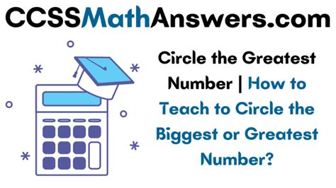 Circle The Greatest Number Ccss Math Answers Circle The Number That Is Greater - Circle The Number That Is Greater