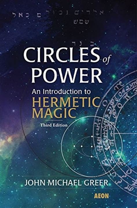 circles of power an introduction to hermetic magic